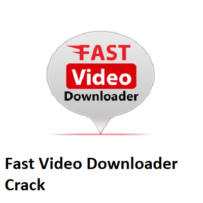 Fast Video Downloader Crack Logo