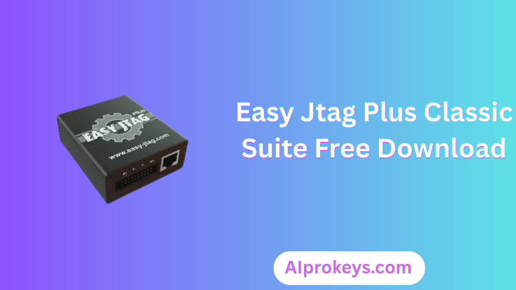 Easy Jtag Plus Classic Suite Download